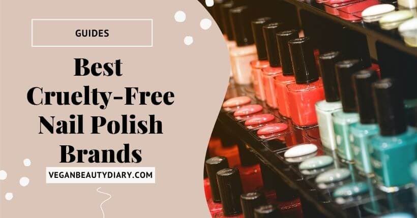 11 Best Cruelty-Free Nail Polish