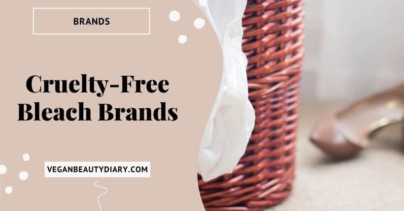 cruelty-free bleach brands