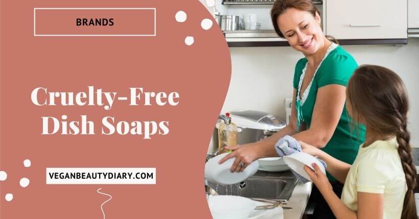 Cruelty-Free Dish Soap Brands