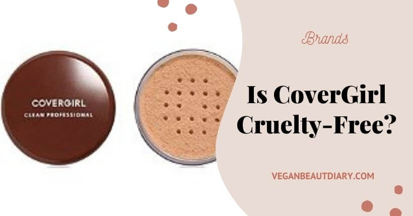 Is CoverGirl Cruelty-Free?