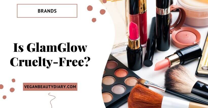 Is GlamGlow Cruelty-Free?