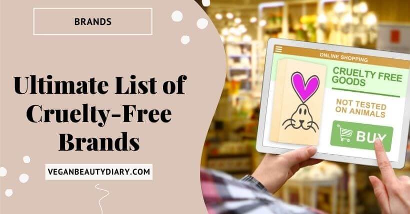 Ultimate List of Cruelty-Free Brands