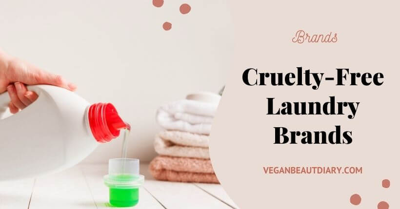 Vegan & Cruelty-Free Laundry Brands