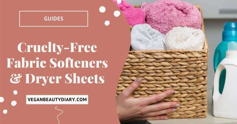 Cruelty-Free Fabric Softener & Dryer Sheets